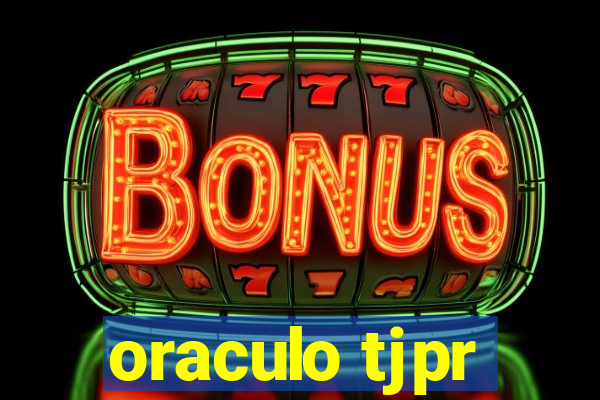 oraculo tjpr